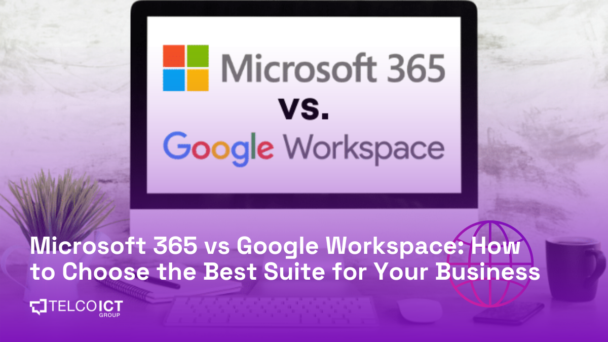 Microsoft 365 vs Google Workspace